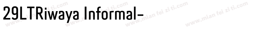29LTRiwaya Informal字体转换
